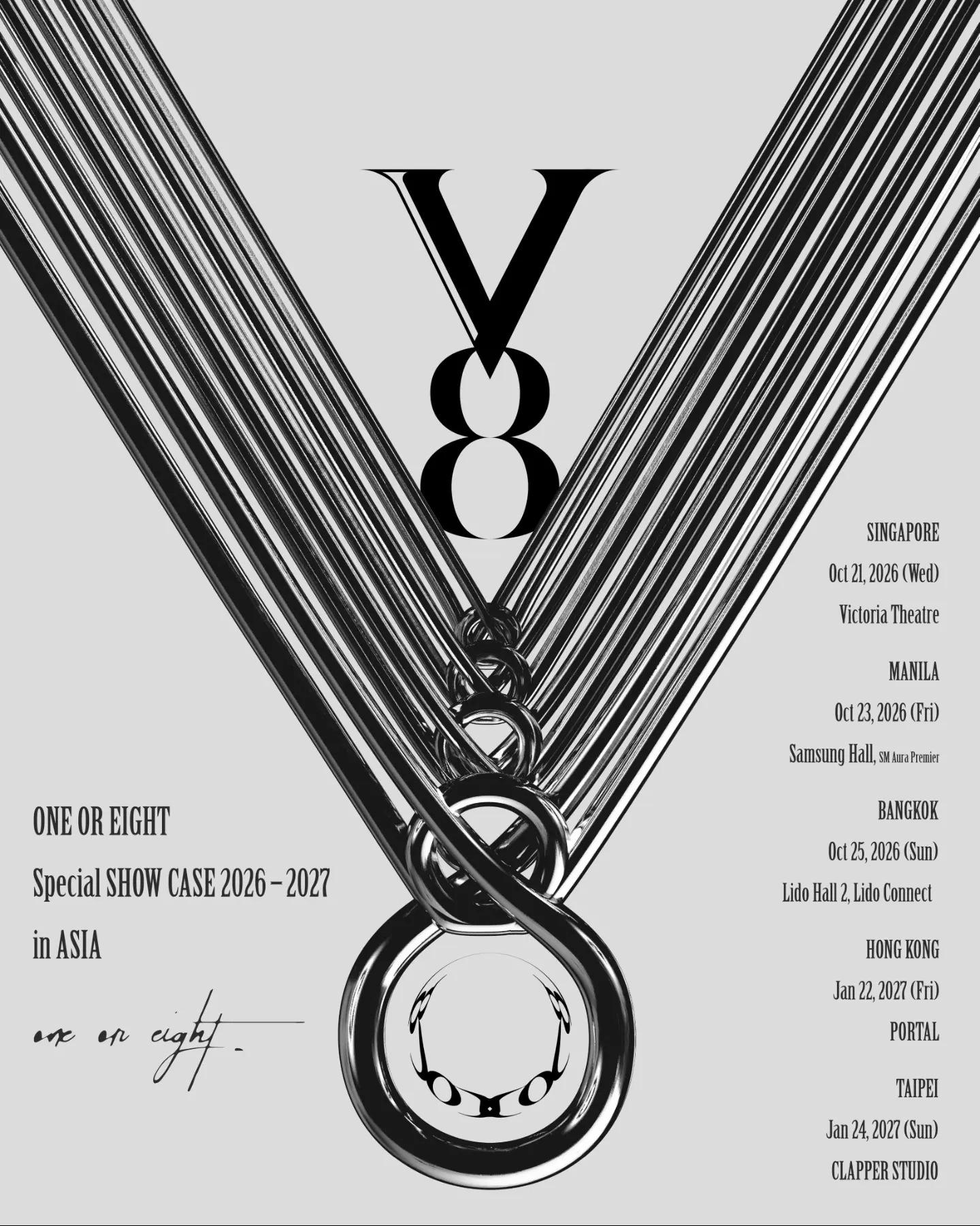 ONE OR EIGHT Special SHOW CASE 2026 in ASIA "-V8-" Hong Kong