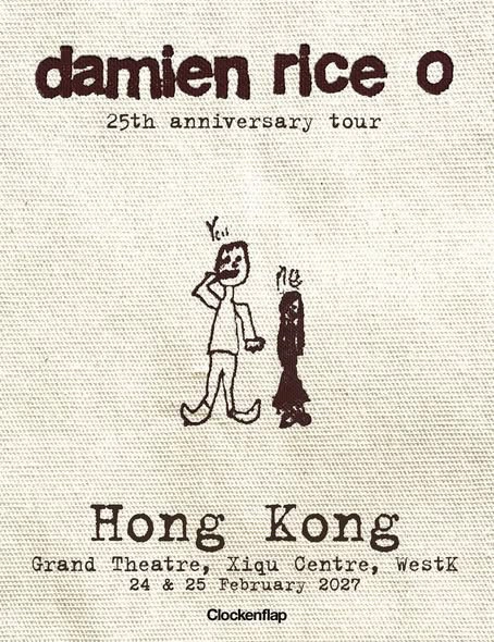 Damien Rice O 25周年巡回演唱会 2027 香港站
