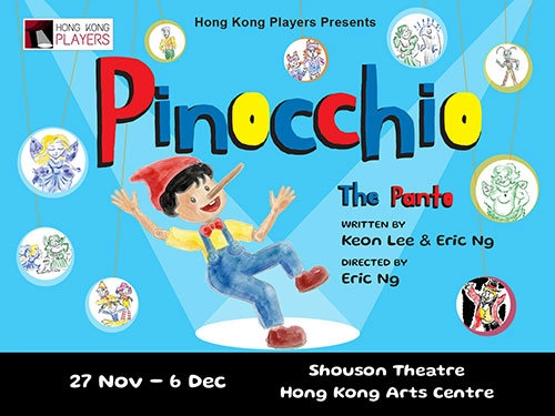 "Pinocchio The Panto" 舞台剧 @Hong Kong Players 剧团